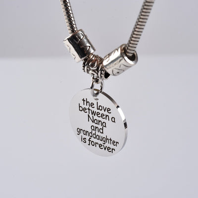 To My GRANDDAUGHTER "The love between a Nana and Granddaughter is forever" Bracelet - SARAH'S WHISPER