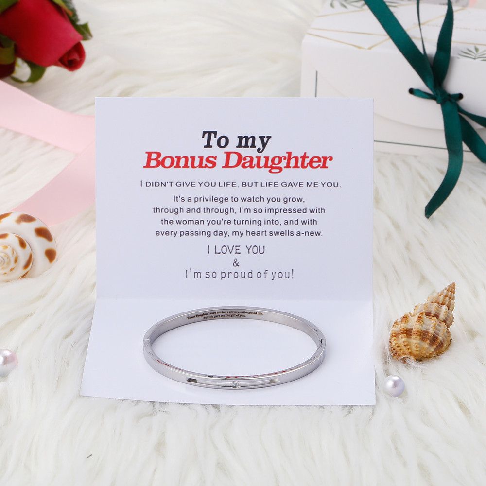To my Bonus Daughter "BONUS DAUGHTER, I MAY NOT HAVE GIVEN YOU THE GIFT OF LIFE. BUT LIFE GAVE ME THE GIFT OF YOU" Bracelet - SARAH'S WHISPER