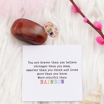 To My Sister "You are braver than you believe stronger than you seem, smarter than you think and loved more than you know." RAINBOW RING - SARAH'S WHISPER