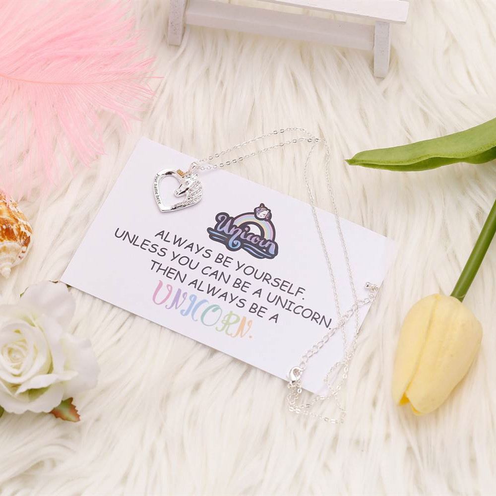 [Personalized Text] "Always be yourself. Unless you can be a unicorn. Then always be a unicorn." Unicorn Necklace - SARAH'S WHISPER