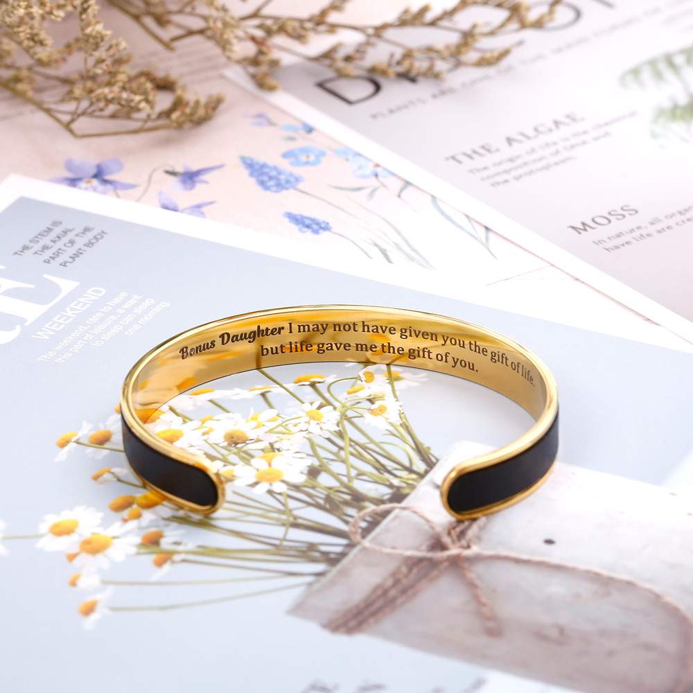 To my Bonus Daughter "BONUS DAUGHTER, I MAY NOT HAVE GIVEN YOU THE GIFT OF LIFE. BUT LIFE GAVE ME THE GIFT OF YOU" Bracelet - SARAH'S WHISPER