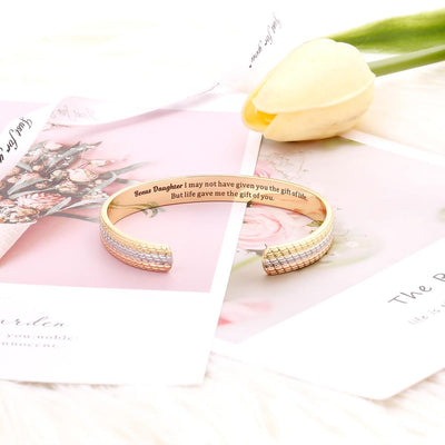 To my Bonus Daughter "BONUS DAUGHTER, I MAY NOT HAVE GIVEN YOU THE GIFT OF LIFE. BUT LIFE GAVE ME THE GIFT OF YOU" Bracelet - SARAH'S WHISPER