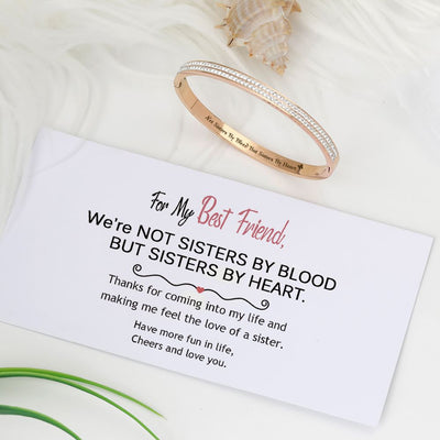 For My Best Friend "Not Sisters By Blood But Sisters By Heart" Bracelet - SARAH'S WHISPER