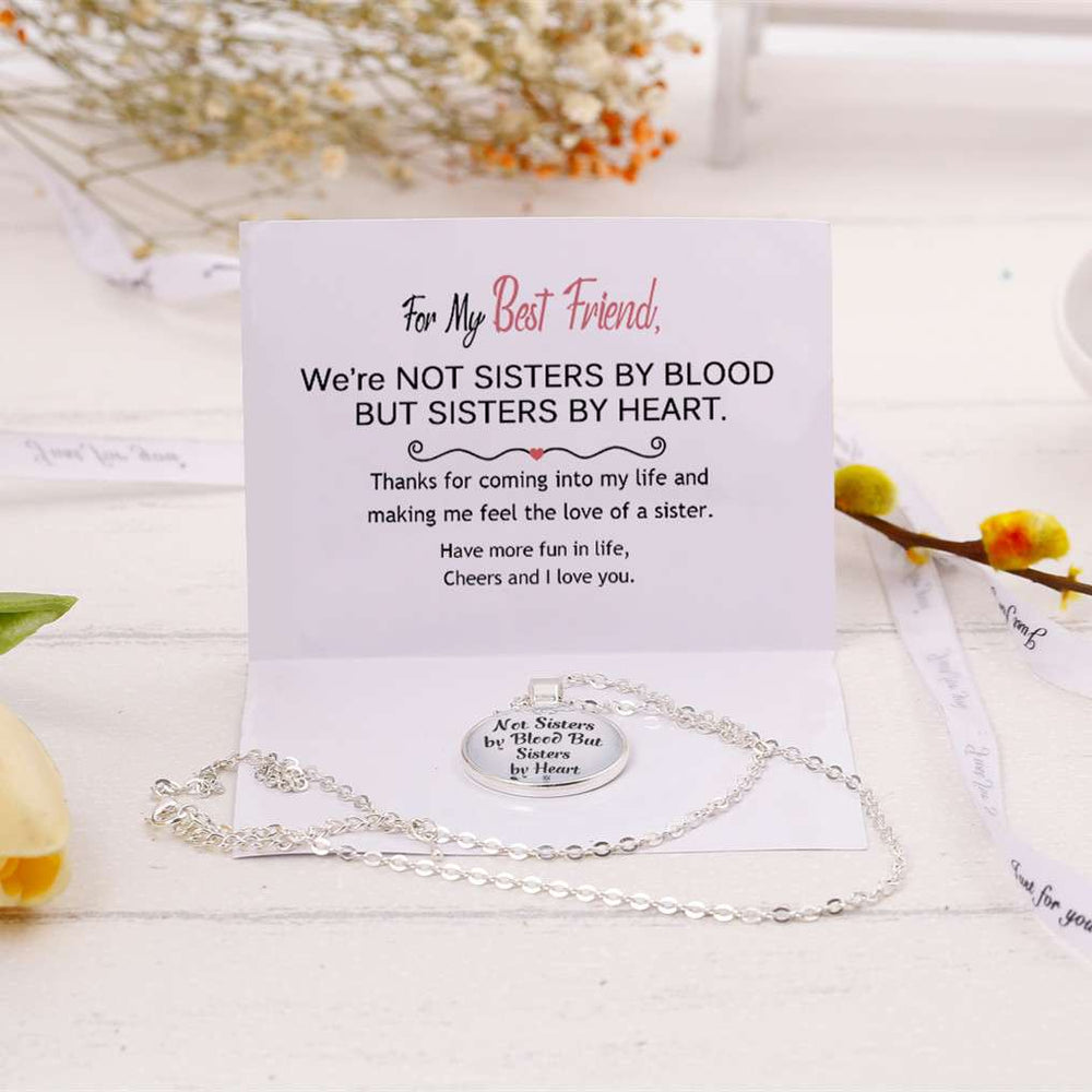 For My Best Friend "Not Sisters by Blood But Sisters by Heart" Necklace - SARAH'S WHISPER