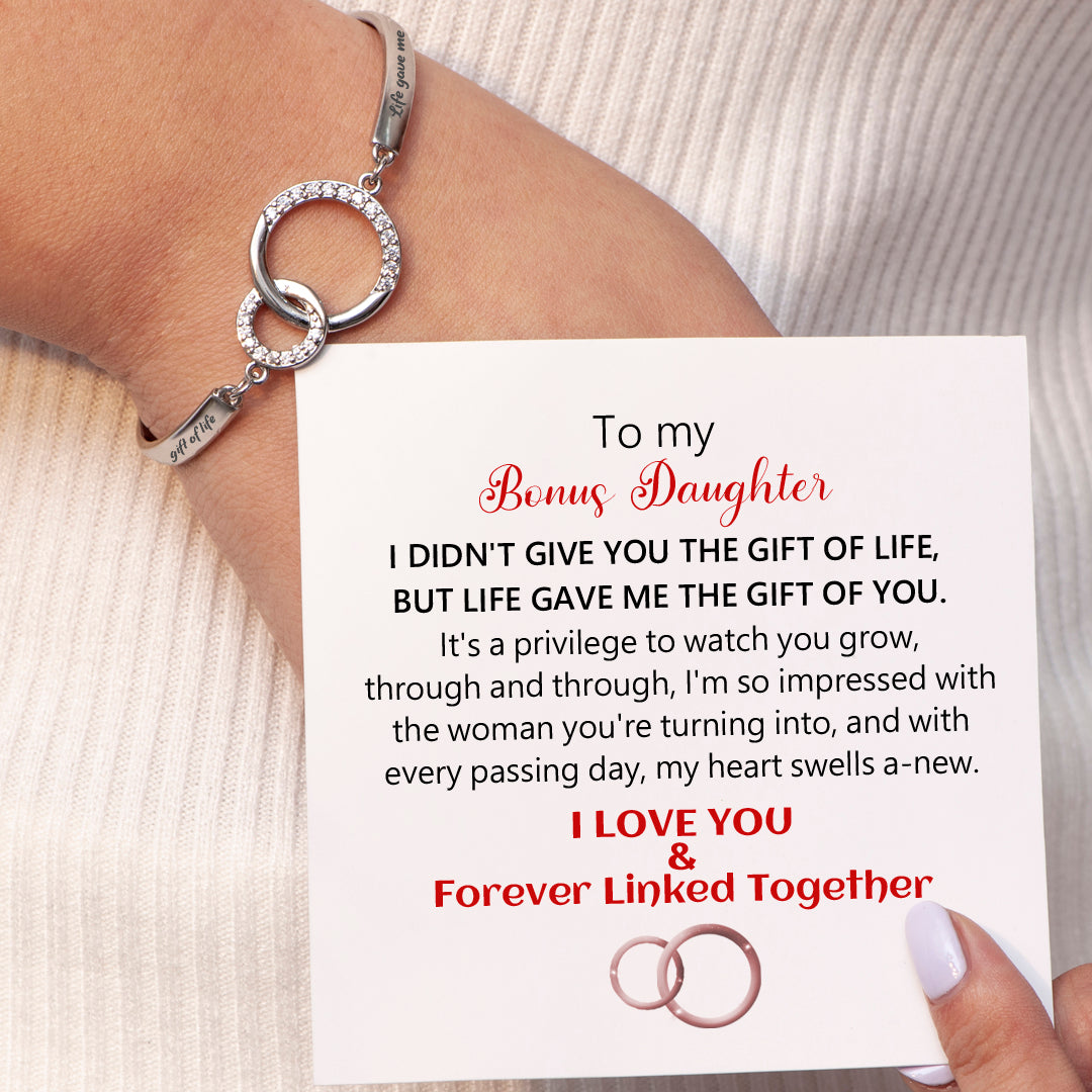 To My Bonus Daughter "LIFE GAVE ME THE GIFT OF YOU" Double Ring Bracelet